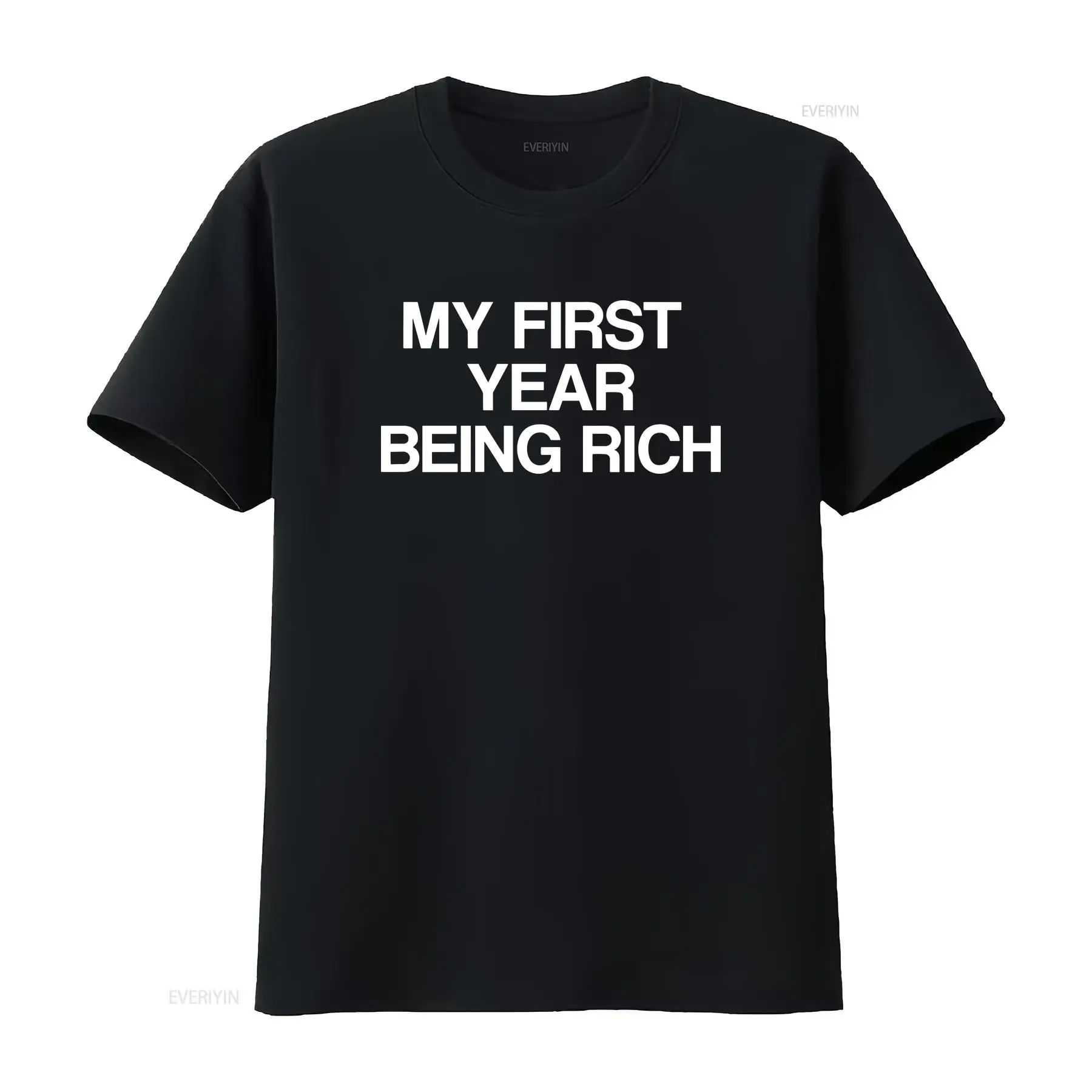 First Year Being Rich T Shirt  - Luxury Lifestyle Rich 评论和价格